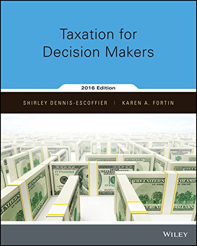 Taxation for Decision Makers, 2016 Edition