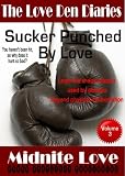 Sucker Punched By Love (The Love Den Diaries)