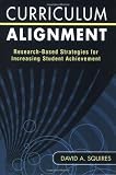 Curriculum Alignment: Research-Based Strategies for Increasing Student Achievement