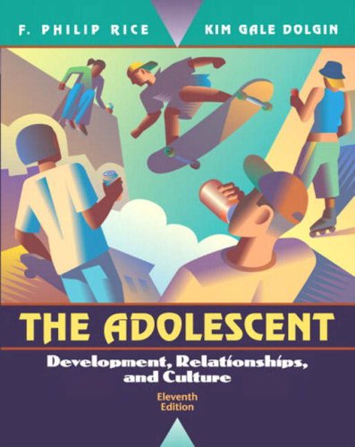 Books: The Adolescent. Development, Relationships, and Culture 11th Edition