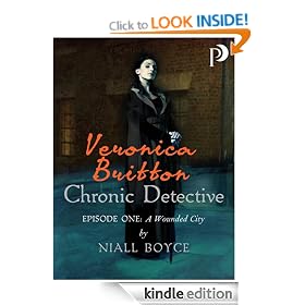 Veronica Britton: Chronic Detective: Episode One: A Wounded City