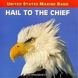 Hail to the Chief