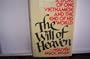 The will of heaven : a story of one Vietnamese and the end of his world