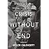 Crisis Without End: The Medical and Ecological Consequences of the Fukushima Nuclear Catastrophe