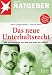 Das neue Unterhaltsrecht: Wie viel bekomme ich? Wie viel muss ich zahlen?