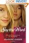 Say the Word