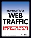 Increase Your Web Traffic in a Weekend, Fifth Edition
