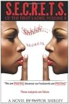 S.E.C.R.E.T.S. of the First Ladies, Volume II