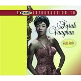 A Proper Introduction to Sarah Vaughan: Shulie a Bop