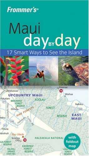 City Travel Guides Discounted  Books : Frommer's Maui Day by Day (Frommer's Day by Day)