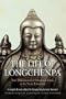 The Life of Longchenpa: The Omniscient Dharma King of the Vast Expanse
