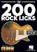 200 Rock Licks: Guitar Licks Goldmine
