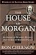 The House of Morgan