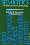 Semiotics: An Introductory Anthology (Advances in Semiotics)