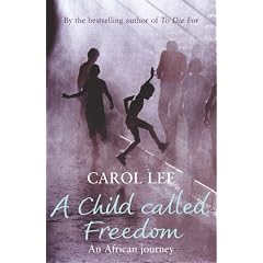 A Child Called Freedom