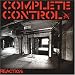 Complete Control - Reaction