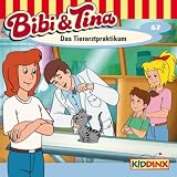 Details zu "Folge 67 - Bibi und Tina: Das Tierarztpraktikum [+digital booklet]"