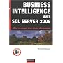 Business intelligence avec SQL Server 2008 : Mise en oeuvre d'un projet d�cisionnel