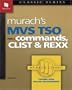 MVS TSO: Commands, CLIST & REXX (Part 2)  (Pt. 2)