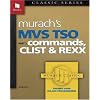 MVS TSO: Commands, CLIST & REXX (Part 2)  (Pt. 2)