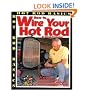 How to Wire Your Hot Rod (Hot Rod Basics)