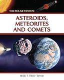 Asteroids, Meteorites and Comets (Solar System)