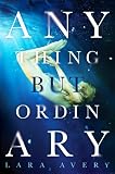 Anything But Ordinary