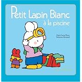 Petit Lapin Blanc � la piscinepar Marie-France Floury