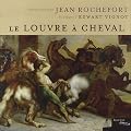 Le louvre � cheval