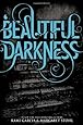 Beautiful Darkness (Beautiful Creatures)