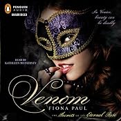 Venom: Secrets of the Eternal Rose | [Fiona Paul]