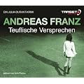 Teuflische Versprechen, 6 CDs (TARGET - mitten ins Ohr): Gek�rzte Lesung