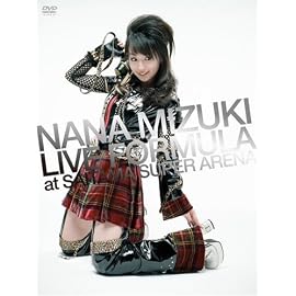 NANA MIZUKI LIVE FORMULA at SAITAMA SUPER ARENA