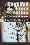 Engulfed From Within: A Lifetime of Poems