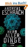 Herr aller Dinge: Roman