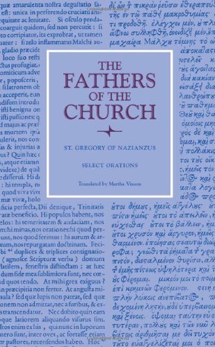 Select Orations (Fathers of the Church Patristic Series)