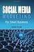 Social Media Marketing For Small Business at Amazon Books: 518kSWUKIWL._SL75_