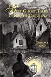 Best Ghost Tales of South Carolina