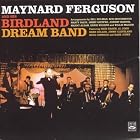 Birdland Dream Band by Maynard Ferguson