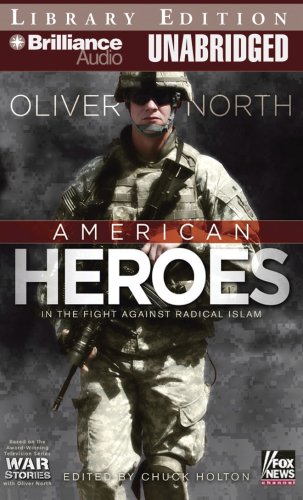 American Heroes: In the Fight Against Radical Islam (War Stories) (War Stories)