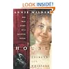 House of Spirits and Whispers: The True Story of a Haunted House