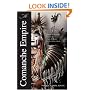 The Comanche Empire (The Lamar Series in Western History)