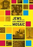 Jews in the Los Angeles mosaic