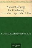 National Strategy for Combating Terrorism September 2006