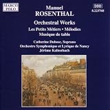 ROSENTHAL: Petits Metiers (Les) / Musique de Table