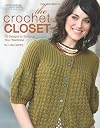 The Crochet Closet: 15 Designs to Enhance Your Wardrobe (Leisure Arts #4800)