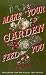 Make Your Garden Feed You