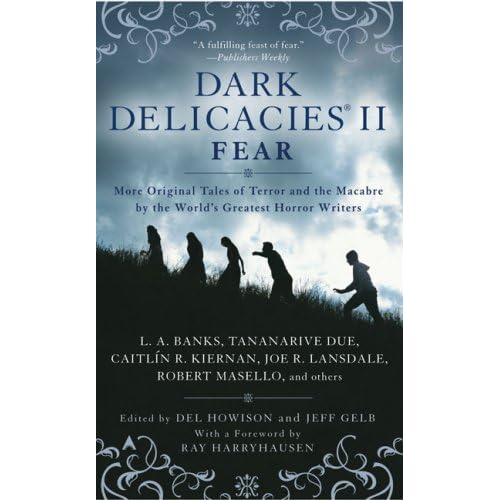 Dark Delicacies II: Fear
