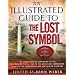 An Illustrated Guide to The Lost Symbol