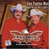 Chuy Vega Y los Nuevos Cadetes - Una Pagina Mas: Lo Mejor de los...